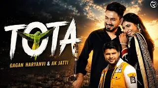 Tota || Bittu Sorkhi, Sonika Singh || Gagan, AK Jatti || Haryanvi Songs 2022 || Red Hills Music
