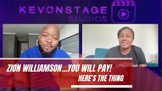 Zion Williamson You Will PAY!!! | 
