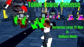 Toilet Tower Defense Barbarian Large TV Man in Endless Mode