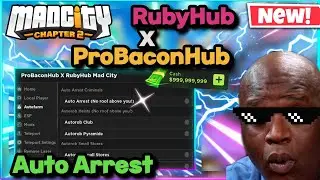 💰BEST ROBLOX MAD CITY GUI EVER! 💲🤑(Autoarrest, Autorobs, More!) [RUBY HUB]