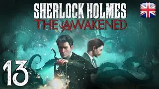 Sherlock Holmes: The Awakened (2023) - [13] - [DLC: The Doomed Folk] - English Walkthrough