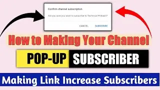 How to Add a Popup YouTube Subscribe Button to your Channel