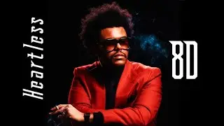 TheWeeknd - Heartless [Dynamic8D]