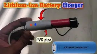 How To Make Lithium Battery Charger | Lithium Battery Charger Kaise Banaye | 18650 battery charger