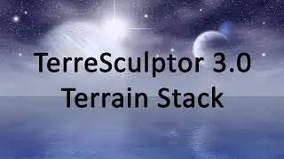 TerreSculptor 3.0 Advanced Terrain Stack