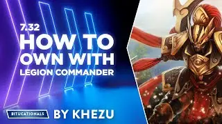 Dota 2 Legion Commander Pro Hero Guide | KheZu breakdown