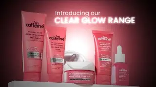 Get Clear, Radiant Skin with mCaffeine Clear Glow Range!🩷