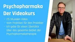 Psychopharmaka – Der PsychCast Videokurs