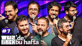 TuzBiber’de Bu Hafta #7 - Komedyenler Yarışıyor @Ankara