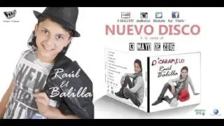 Raúl EL Balilla Cuéntale Nuevo Disco 2016 De Caramelo