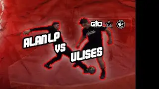 GioCup: Alan LP VS Ulises