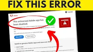 This Unlicensed Adobe App Has Been Disabled