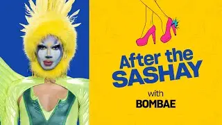 ‘Canada’s Drag Race’ Season 3: ‘After the Sashay’ with Bombae | Xtra