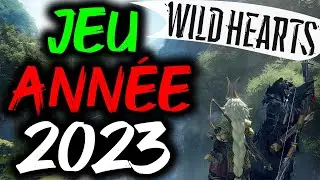 WILD HEARTS : LE JEU de l'ANNÉE 2023 ?