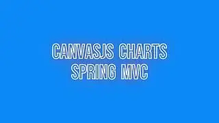 CanvasJS Charts: Download & Run Spring MVC Sample
