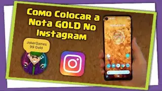 Como Colocar a Nota GOLD No Instagram