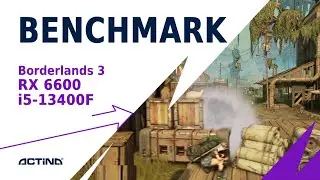 Borderlands 3 Benchmark  - RX 6600 + i5-13400F