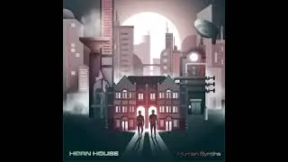 Horn House - Human Synths (feat. Young Gun Silver Fox) (2022)