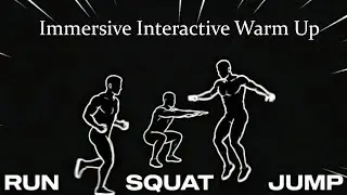 Immersive Interactive Warm Up / Cardio Game - Episode 1