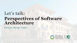 Inglés: Perspectivas de la arquitectura del software - Enrique Riesgo Canal