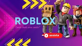 COMO CRIAR UMA CONTA NO ROBLOX (2022)