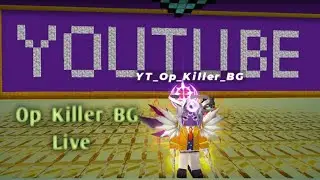 Op_Killer_BG is live Skyblock BMGO live Squid game in Skyblock fun with Subs chill stream
