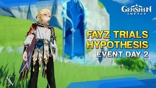 Fayz Trials: Hypothesis (Day 2) - The Repetition of Mechanical Structures | Genshin Impact