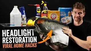 Testing 10 Viral Headlight Restoration Hacks | What Works & What Doesn’t!