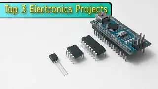 Top 3 Awesome Electronics Projects to make at Home _ using Transistors, LED, IC and Arduino