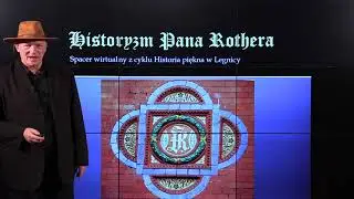 3 Historyzm pana Rothera