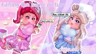 Editing the same picture in our editing styles | Royale High
