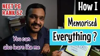 How I memorized everything during my NEET PG preparation ?