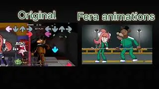 Original vs Fera animations Friday night funkin bit song