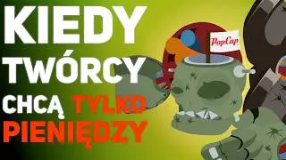Jak CHCIWOŚĆ zabiła Plants vs Zombies