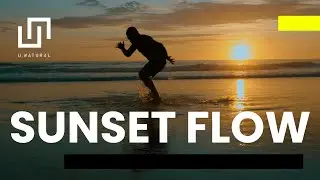 U.Natural Method: Sunset flow