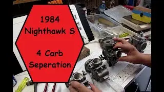 1984 Nighthawk S 4 carb Separation.  Tips and Tricks for DYI mechanics.