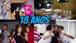 MINHA FESTA DE 18 ANOS