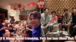 V & Wooga Squad Friendship, Park Seo Joon Make Melt !