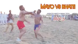 Kabaddi Match Manak 2024 | Part-5 | Mayo VS Bhatti | 19-11-2024