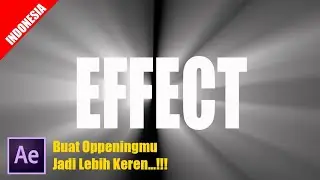 Tutorial after effect - cara buat oppening video di after effect