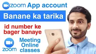 how to create account on zoom app l zoom app per id kaise banaye l zoom app kaise use kare