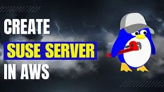 How to Create Suse EC2 Server AWS