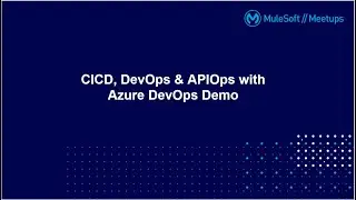 How to Implement CI/CD for MuleSoft Project using Azure DevOps || 