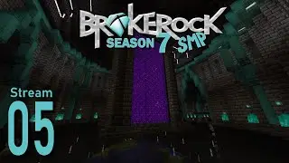 Brokerock VII Stream 5 - Netherhub Stream Day - Minecraft SMP