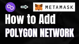 How To Add Polygon Network To MetaMask Wallet 2024 | Add Polygon To MetaMask