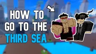 How to go to Third Sea in Blox Fruits! *How to kill Swan*