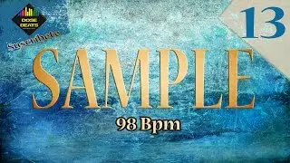 Sample 13 -  98 Bpm - [ Pizz ] - DoSe Beats - Instrumental Flow - Crea tu Base Rap