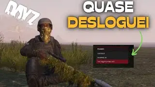 DayZ: O DIA QUE QUASE DESLOGUEI EM COMBATE, ITEM MUITO RARO NO INVENTARIO | Wipe 3 ep 4