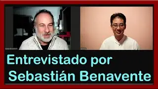 Entrevista 2024-08-07 por Sebastián Benavente