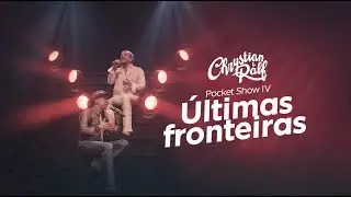 Chrystian & Ralf - Pocket Show 4 - Últimas fronteiras